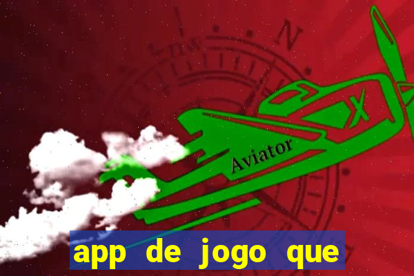 app de jogo que paga de verdade