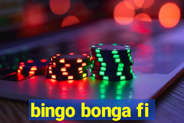 bingo bonga fi