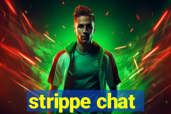 strippe chat