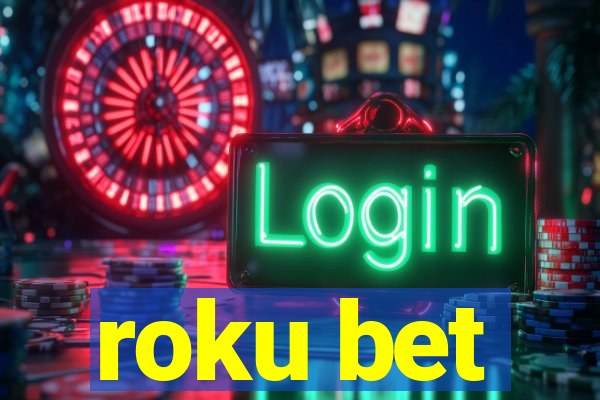 roku bet