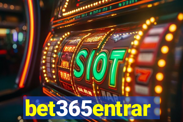 bet365entrar