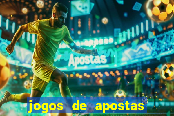 jogos de apostas no brasil