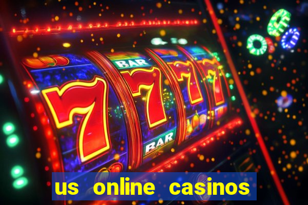 us online casinos for real money