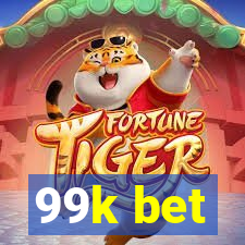 99k bet