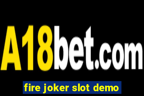 fire joker slot demo