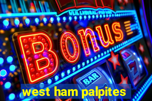 west ham palpites