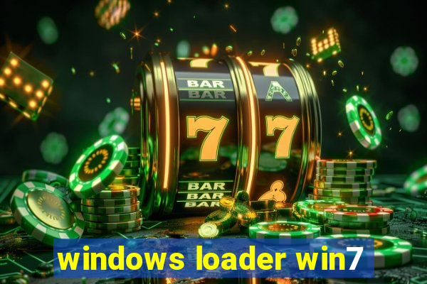 windows loader win7