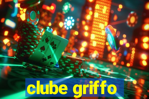 clube griffo