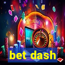 bet dash