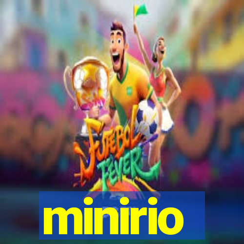 minirio