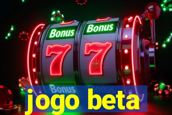 jogo beta