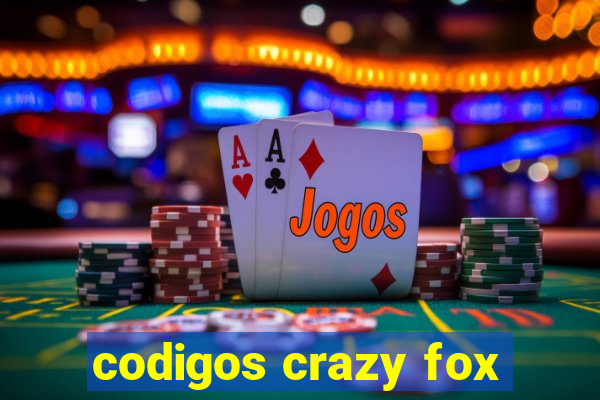 codigos crazy fox