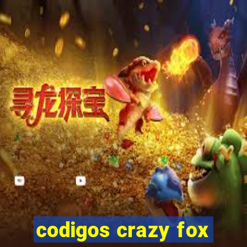 codigos crazy fox