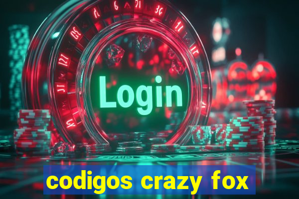 codigos crazy fox