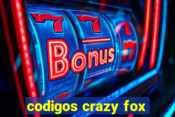 codigos crazy fox