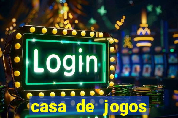 casa de jogos chinesa online