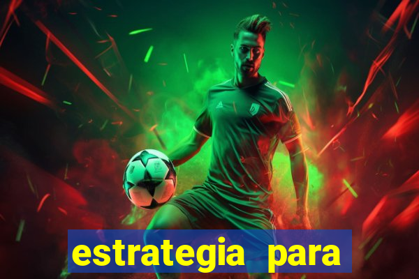 estrategia para jogo fortune tiger