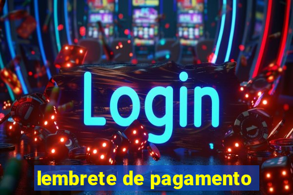 lembrete de pagamento