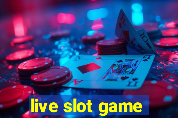 live slot game