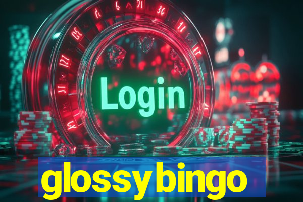 glossybingo