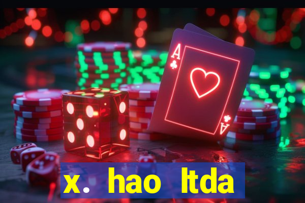 x. hao ltda plataforma de jogos