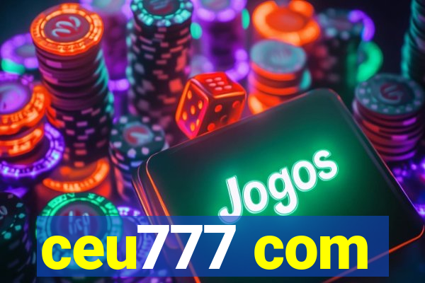 ceu777 com