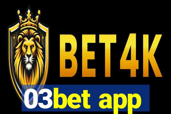 03bet app