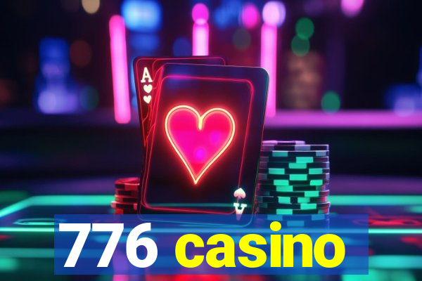 776 casino