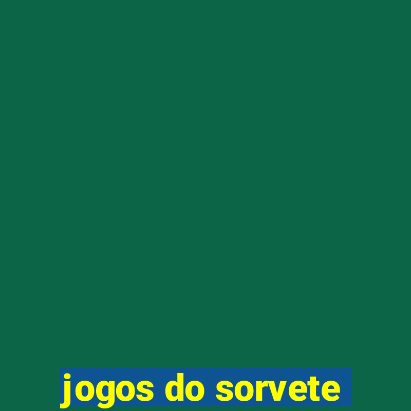 jogos do sorvete