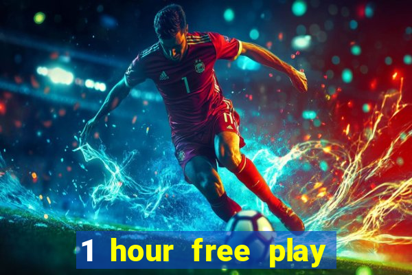 1 hour free play casino uk