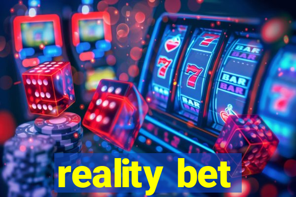 reality bet