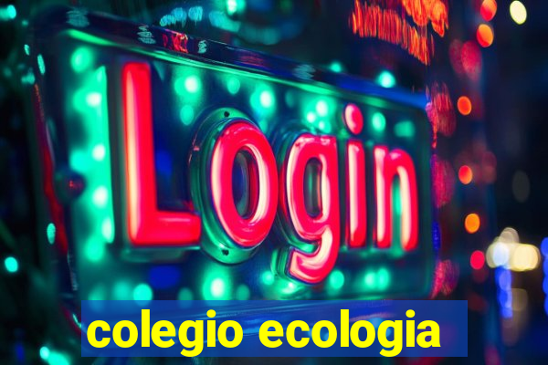 colegio ecologia