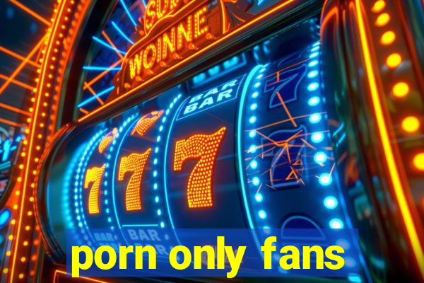 porn only fans