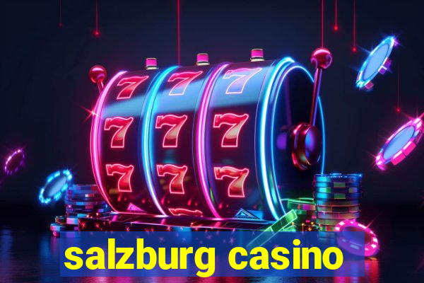 salzburg casino