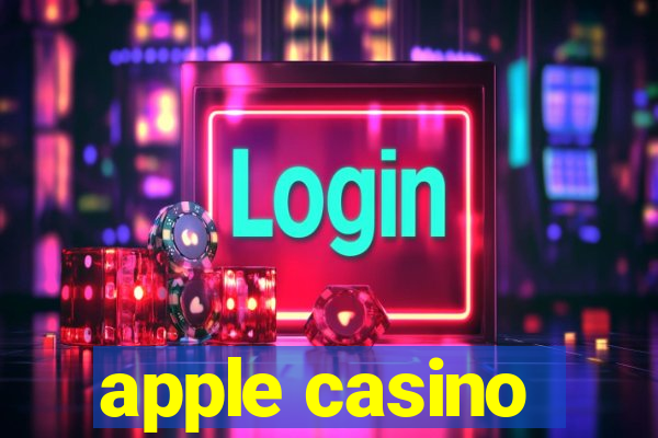 apple casino