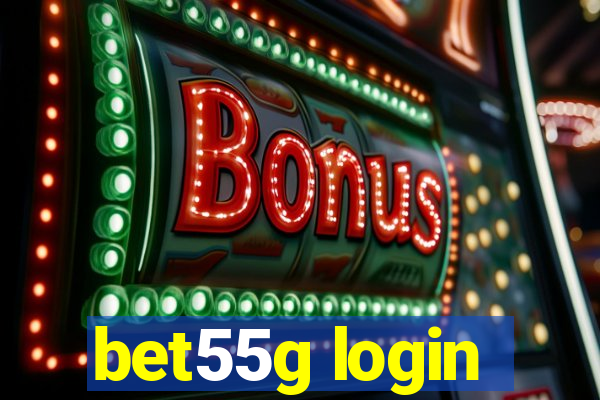 bet55g login