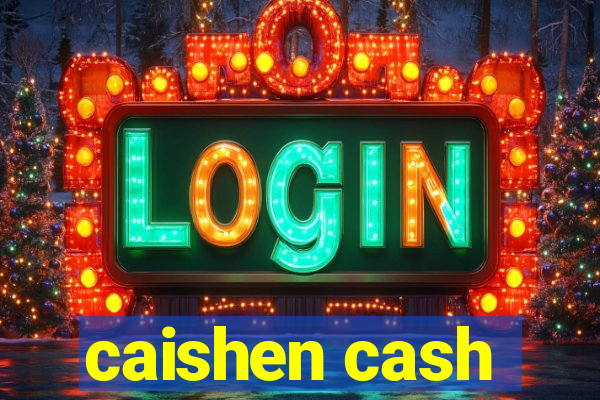 caishen cash