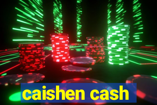 caishen cash