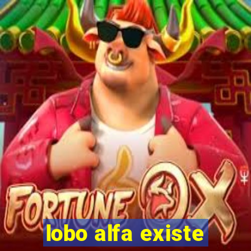 lobo alfa existe