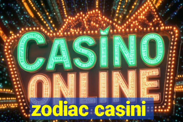 zodiac casini