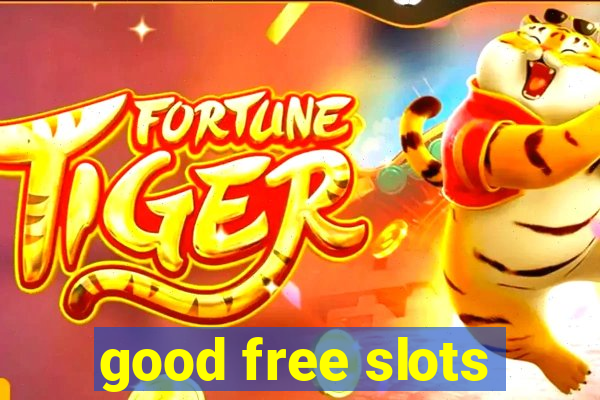 good free slots