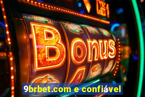 9brbet.com e confiável