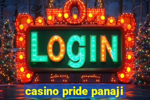 casino pride panaji