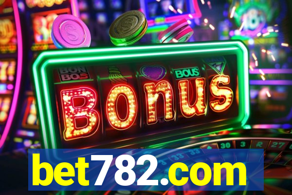 bet782.com