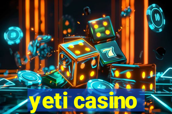 yeti casino