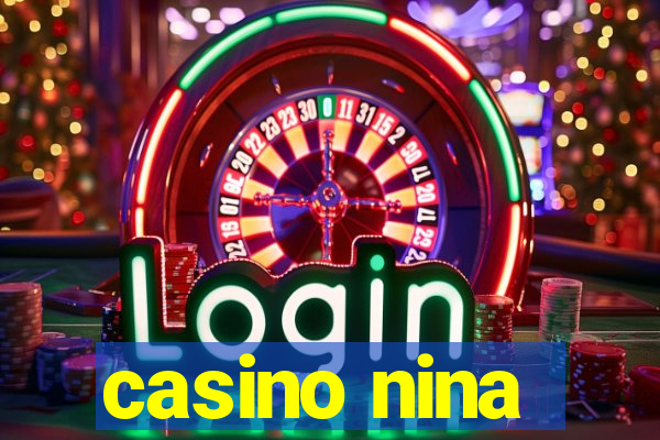 casino nina