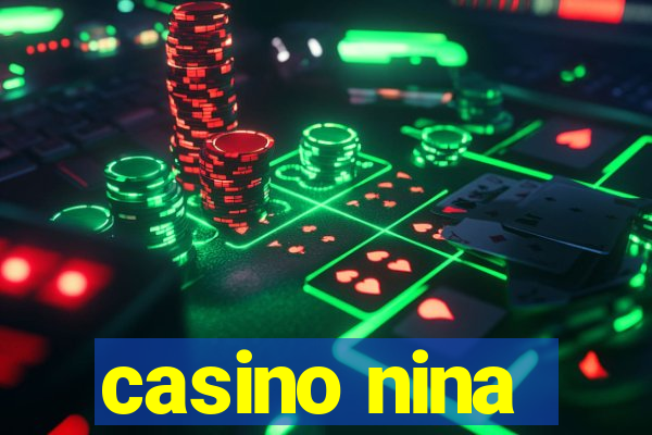 casino nina