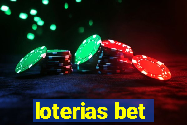 loterias bet