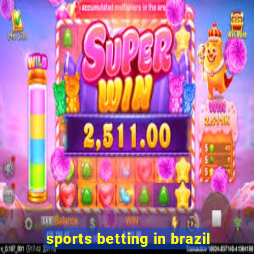 sports betting in brazil