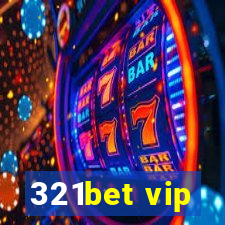 321bet vip